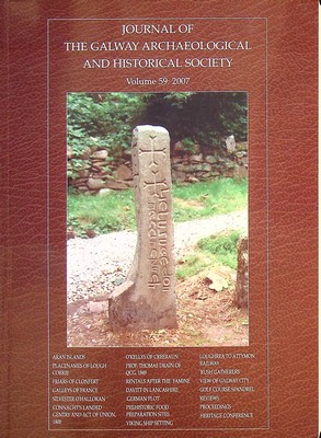 Image du vendeur pour Journal of the Galway Archaeological and Historical Society, Volume 59: 2007 mis en vente par Kennys Bookstore