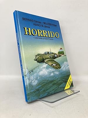 Immagine del venditore per Horrido: Lgicsatk a Keleti Fronton venduto da Southampton Books