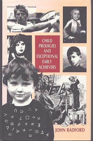 Seller image for CHILD PRODIGIES AND EXCEPTIONAL EARLY ACHIEVERS for sale by Neil Shillington: Bookdealer/Booksearch