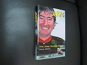 Seller image for JUST JOEY - THE JOEY DUNLOP STORY for sale by Ron Weld Books