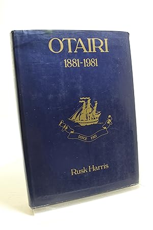 Otairi 1881-1981