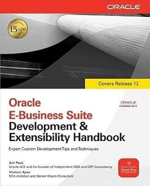 Seller image for Oracle E-Business Suite Development & Extensibility Handbook for sale by moluna