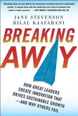 Bild des Verkufers fr Breaking Away: How Great Leaders Create Innovation that Drives Sustainable Growth--and Why Others Fail zum Verkauf von moluna