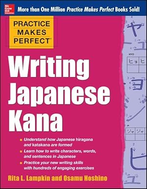 Bild des Verkufers fr Practice Makes Perfect Writing Japanese Kana zum Verkauf von moluna