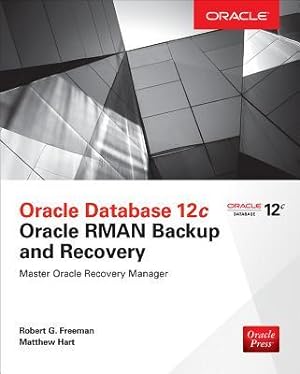 Bild des Verkufers fr Oracle Database 12c Oracle RMAN Backup & Recovery zum Verkauf von moluna