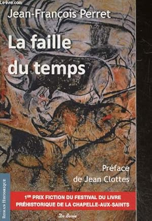 Seller image for La Faille Du Temps - roman prehistorique for sale by Le-Livre