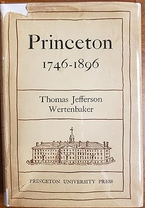 Imagen del vendedor de Princeton 1746-1896 a la venta por Lon Pen