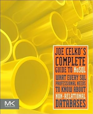 Immagine del venditore per Joe Celko s Complete Guide to NoSQL venduto da moluna