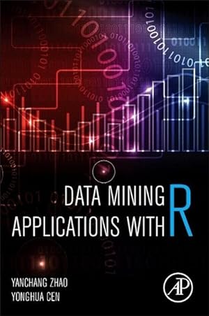Imagen del vendedor de Data Mining Applications with R a la venta por moluna