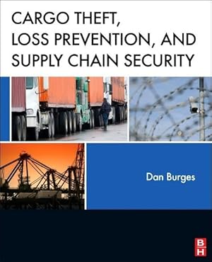 Image du vendeur pour Cargo Theft, Loss Prevention, and Supply Chain Security mis en vente par moluna