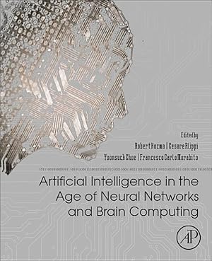 Bild des Verkufers fr Artificial Intelligence in the Age of Neural Networks and Brain Computing zum Verkauf von moluna