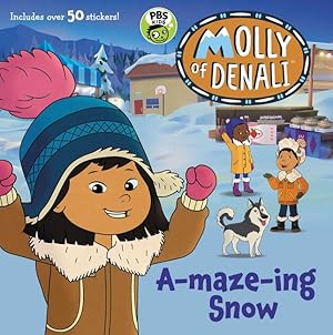 Bild des Verkufers fr Molly of Denali: A-Maze-Ing Snow zum Verkauf von moluna
