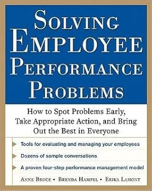 Image du vendeur pour Solving Employee Performance Problems: How to Spot Problems Early, Take Appropriate Action, and Bring Out the Best in Everyone mis en vente par moluna