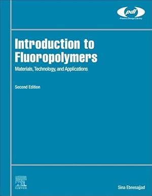 Bild des Verkufers fr Introduction to Fluoropolymers: Materials, Technology and Applications zum Verkauf von moluna