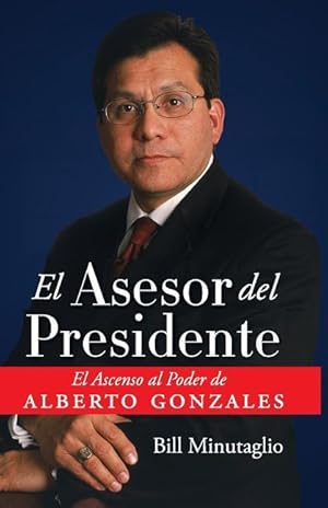Bild des Verkufers fr El Asesor del Presidente zum Verkauf von moluna