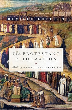 Seller image for The Protestant Reformation: Revised Edition for sale by moluna