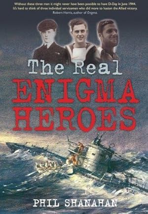 Imagen del vendedor de The Real Enigma Heroes a la venta por WeBuyBooks