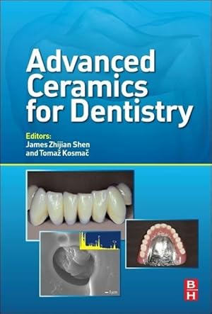 Seller image for Advanced Ceramics for Dentistry for sale by moluna