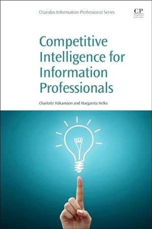 Image du vendeur pour Competitive Intelligence for Information Professionals mis en vente par moluna