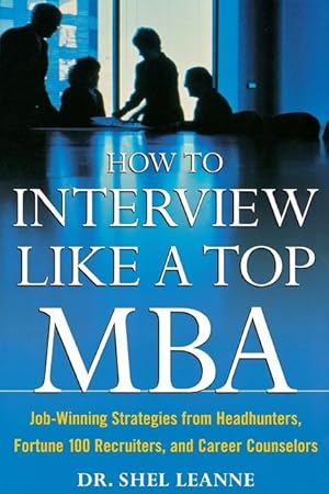 Bild des Verkufers fr How to Interview Like a Top MBA zum Verkauf von moluna