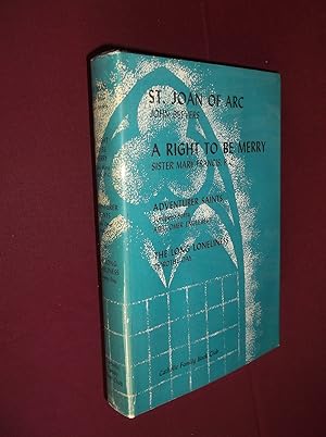 Imagen del vendedor de St. Joan of Arc - A Right to be Merry - Adventurer Saints - The Long Loneliness a la venta por Barker Books & Vintage