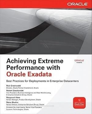 Imagen del vendedor de Achieving Extreme Performance with Oracle Exadata a la venta por moluna