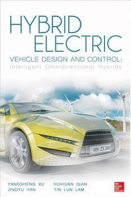 Bild des Verkufers fr Hybrid Electric Vehicle Design and Control: Intelligent Omnidirectional Hybrids zum Verkauf von moluna