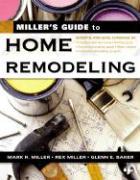 Seller image for Miller\ s Guide to Home Remodeling for sale by moluna