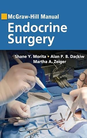 Bild des Verkufers fr McGraw-Hill Manual Endocrine Surgery zum Verkauf von moluna