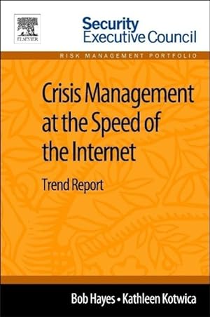 Immagine del venditore per Crisis Management at the Speed of the Internet venduto da moluna