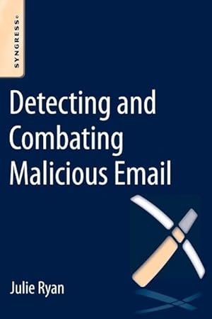 Seller image for Detecting and Combating Malicious Email for sale by moluna
