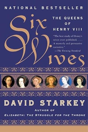 Bild des Verkufers fr Six Wives: The Queens of Henry VIII zum Verkauf von moluna