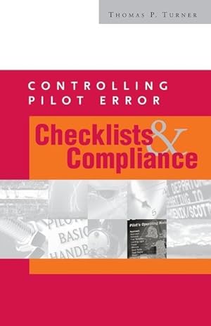 Bild des Verkufers fr Controlling Pilot Error: Checklists & Compliance zum Verkauf von moluna