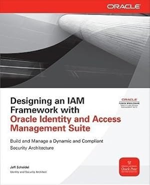 Bild des Verkufers fr Designing an IAM Framework with Oracle Identity and Access Management Suite zum Verkauf von moluna