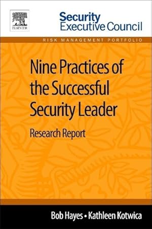 Bild des Verkufers fr Nine Practices of the Successful Security Leader zum Verkauf von moluna