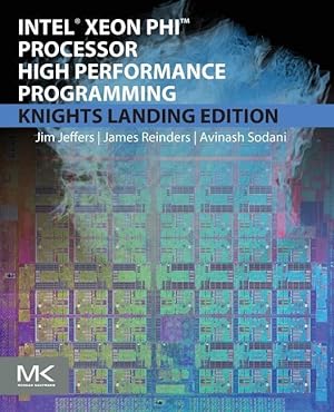 Bild des Verkufers fr Intel Xeon Phi Processor High Performance Programming zum Verkauf von moluna