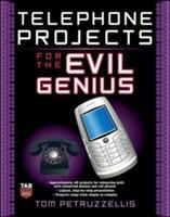 Bild des Verkufers fr Telephone Projects for the Evil Genius zum Verkauf von moluna