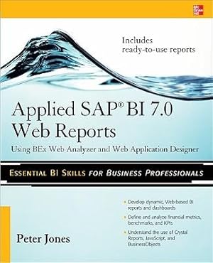 Imagen del vendedor de Applied SAP Bi 7.0 Web Reports: Using Bex Web Analyzer and Web Application Designer a la venta por moluna