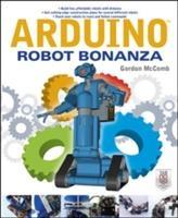 Seller image for Arduino Robot Bonanza for sale by moluna