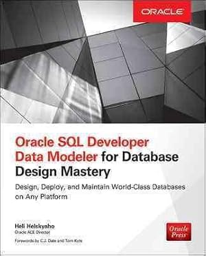 Bild des Verkufers fr Oracle SQL Developer Data Modeler for Database Design Mastery zum Verkauf von moluna