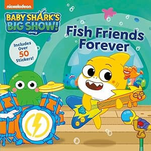 Bild des Verkufers fr Baby Shark\ s Big Show!: Fish Friends Forever zum Verkauf von moluna