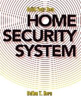 Seller image for Build Your Own Home Security System for sale by moluna