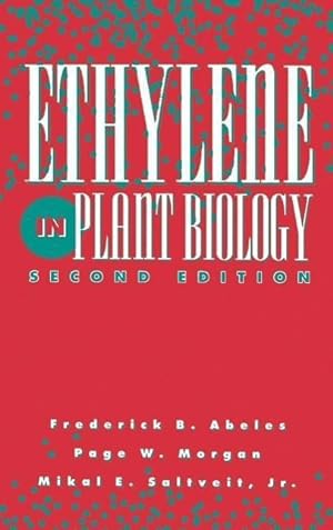 Seller image for ETHYLENE IN PLANT BIOLOGY 2/E for sale by moluna