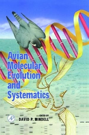 Bild des Verkufers fr AVIAN MOLECULAR EVOLUTION & SY zum Verkauf von moluna