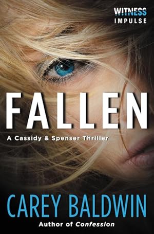 Seller image for Fallen: A Cassidy & Spenser Thriller for sale by moluna
