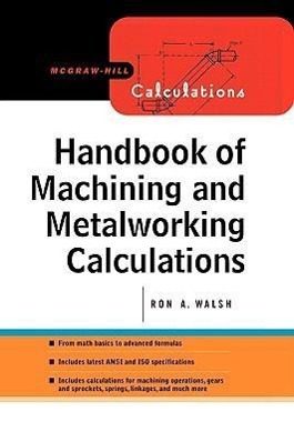 Seller image for Handbook of Machining and Metalworking Calculations for sale by moluna