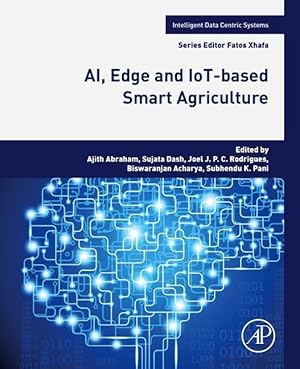 Bild des Verkufers fr Ai, Edge and Iot-Based Smart Agriculture zum Verkauf von moluna