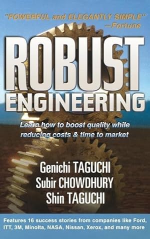 Bild des Verkufers fr Robust Engineering: Learn How to Boost Quality While Reducing Costs & Time to Market zum Verkauf von moluna