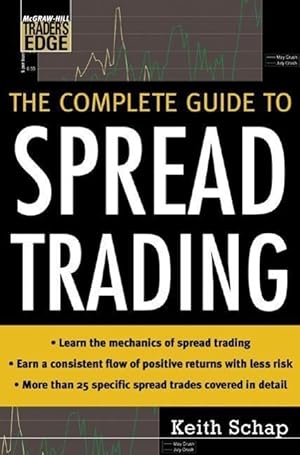 Seller image for The Complete Guide to Spread Trading for sale by moluna