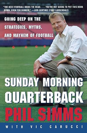Seller image for Sunday Morning Quarterback: Going Deep on the Strategies, Myths, and Mayhem of Football for sale by moluna